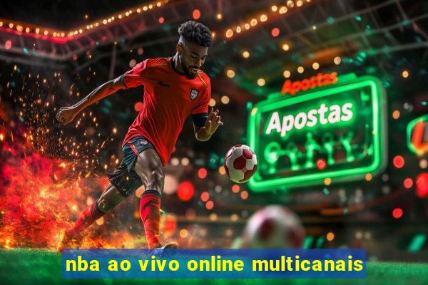 nba ao vivo online multicanais